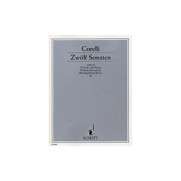 Corelli A. 12 Sonatas OP 5 Vol 2 Violon