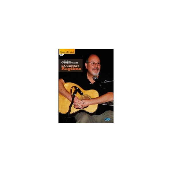 Grossman S. la Guitare Ragtime