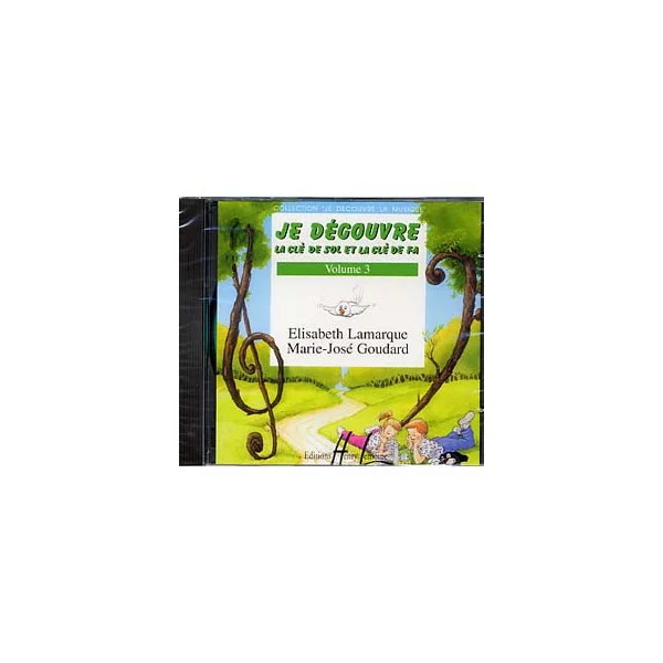 Lamarque E./goudard M.j. JE Decouvre la Cle de Sol et FA Vol 3 CD