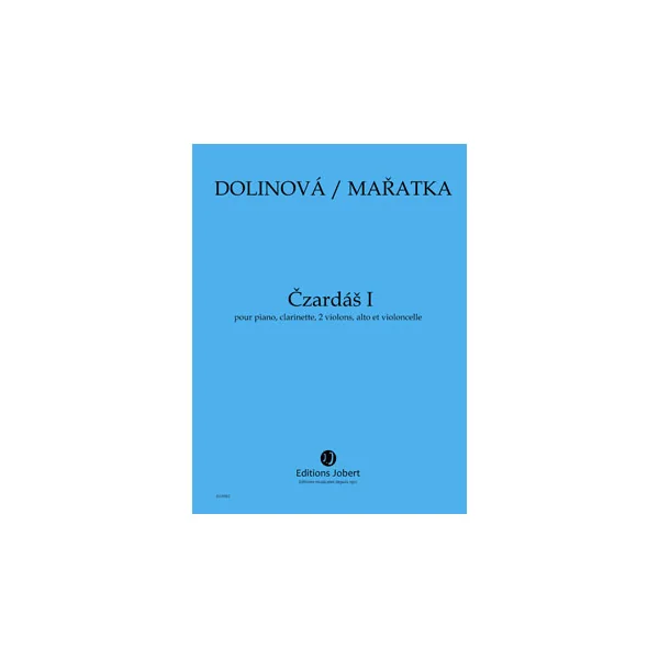 Maratka - Czardas I - Piano Clarinette 2 Violons Alto Et Violoncelle