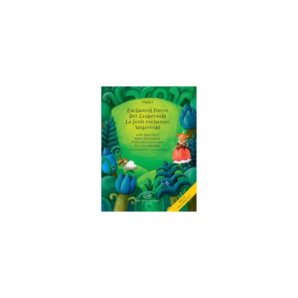 Orban G. la Foret Enchantee Piano